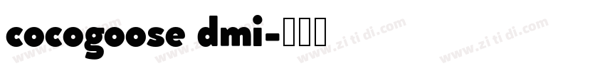 cocogoose dmi字体转换